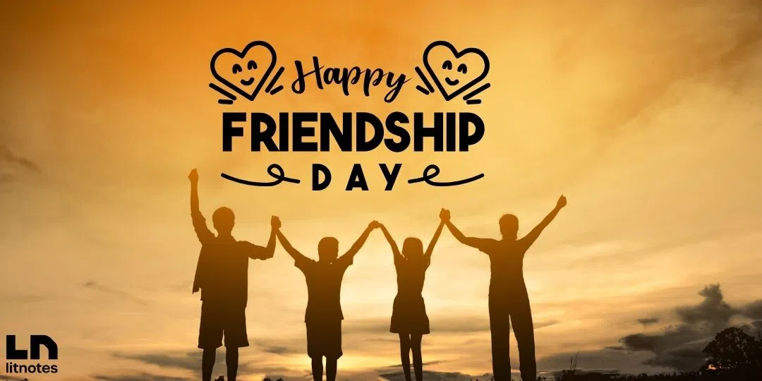 Heart-Touching Friendship Day Quotes: Honouring the Sacred Bonds of Companionship